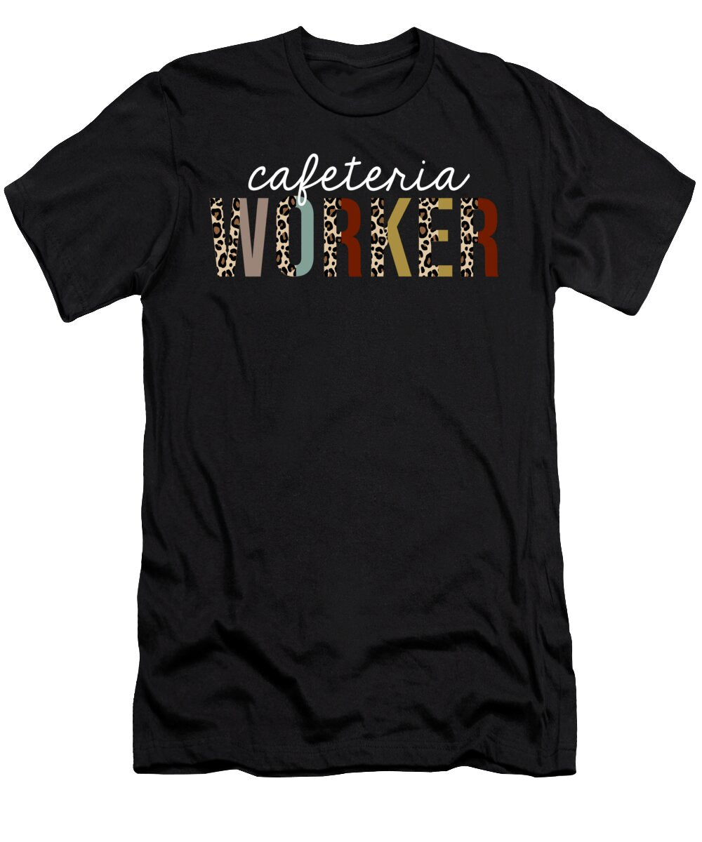 Cafeteria Worker Leopard Print Funny Appreciation Jensen Cena T-Shirt